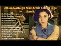 Nike Ardila Full Album – Lagu Nostalgia Terpopuler