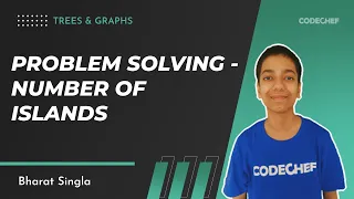 6 Problem Solving - Number of Islands Trees Graphs Bharat Singla