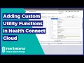 Adding Custom Utility Functions in Health Connect Cloud