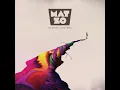 Easy (feat. Porter Robinson) - Mat Zo