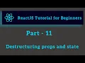 ReactJS Tutorial for Beginners - Part 11