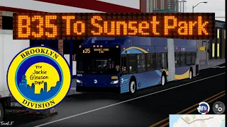 B35 LTD To Sunset Park Driving a Roblox MTA Bus Brug Industries MTA NYCT With a XN60