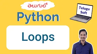 Loops in python telugu
