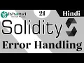 Chapter 21 Solidity Error Handling