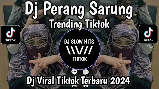 Download DJ INFO PERANG SARUNG AKU TETEP PANGGAH LUWEH ( PERANG SARUNG ) VIRAL TIKTOK TERBARU 2024 MP3