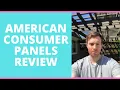 American Consumer Panels Review - Can You Really Earn From Product Testing