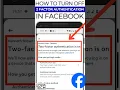 How to Turn Off 2-Factor Authentication in Facebook App 2025 Guide
