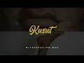 Download Lagu KUSUT - FOURTWNTY 420 | Cover Mitty Zasia