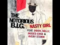 Nasty Girl (feat. Diddy, Nelly, Jagged Edge & Avery Storm) [Radio Edit] [2005 Remaster]