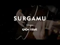 Download Lagu SURGAMU // UNGU // KARAOKE GITAR AKUSTIK NADA CEWE ( FEMALE )