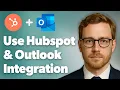 How To Use Hubspot Outlook Integration Seamlessly Log Track Emails 2025 Guide