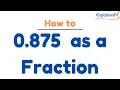 0 875 as a Fraction simplified form