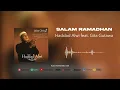 Haddad Alwi feat. Gita Gutawa - Salam Ramadhan (Official Audio)