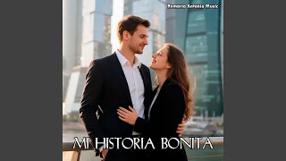 mi historia bonita