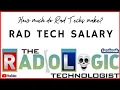 Rad Tech Salary How Much Does X-ray Pay