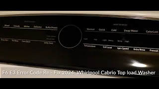 F6 E3 Error Whirlpool Cabrio Washer Re-Fix 2024