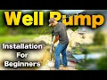 How To Install A Submersible Well Pump - BEGINNER S GUIDE