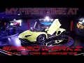 My First Time at Speedwerkz