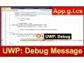UWP How to Debug App g i cs Exceptions Messages