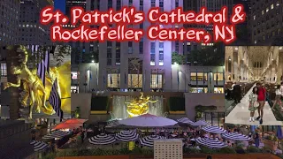 St. Patrick's Cathedral & Rockefeller Center, New York 