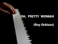 Download Lagu Oh Pretty Woman (piano cover)