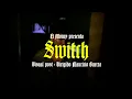 Download Lagu El Moury - Switch (Video clip)