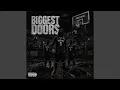 Biggest Doors feat 6c