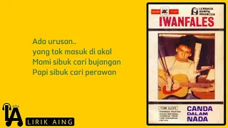 Download Generasi Frustasi - Iwan Fals (Lirik Lagu) MP3