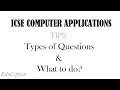 ICSE 2019 Computer Applications Exam Tips Instructions