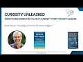Curiosity Unleashed by Dr Diane Hamilton Featuring Daniel Goleman