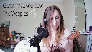 Download Gotta Have You- The Weepies (Cover) MP3