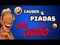 Lagu 2 HORAS DE CAUSOS E PIADAS COM CHICÃO
