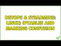 DevOps SysAdmins Linux iptables and marking confusion
