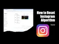 How to Reset Instagram Algorithm