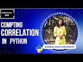 Computing Correlation in Python A Comprehensive Guide