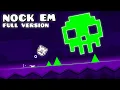 Download Lagu Nock Em Volledige Versie - Geometry Dash 2.2