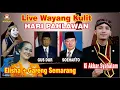 Download Lagu LIVE WAYANG KULIT HARI PAHLAWAN KI AKBAR SYAHALAM, ELISHA, GARENG SEMARANG#jelasgoyang