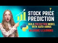 Stock price prediction using LSTM Data Analysis Project Machine Learning Python tutorial
