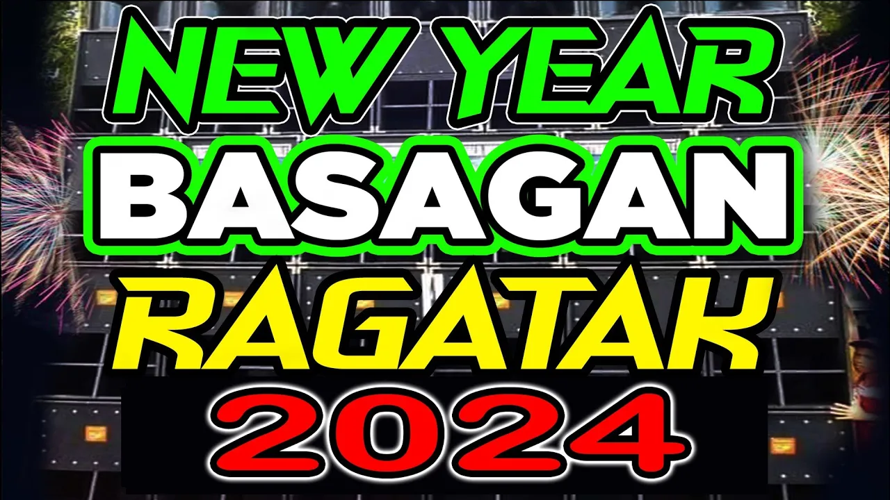 NEW YEAR BASAGAN RAGATAK DJ JACOBZKIE