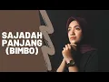Download Lagu SAJADAH PANJANG ( BIMBO )  | UMIMMA KHUSNA COVER