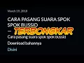 Cara pasang suara spok spok di bussid