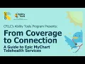 From Coverage to Connection A Guide to Epic MyChart Telehealth Services