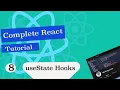 Complete React Tutorial Using State useState hook