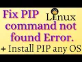 How to Install PIP bash pip command not found Python pip not found pip command not found FIX