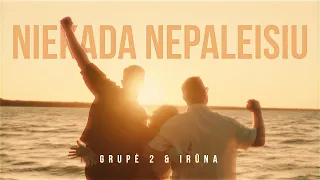 ir na feat grup 2 karolis ir donatas niekada nepaleisiu 2k25 