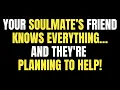 Download Lagu Angels Say Your Soulmate’s Friend Knows Everything… And They're Planning to Help!