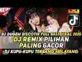 Download Lagu DJ DUGEM DISCOTIK FULL BASS VIRAL 2025 ‼️ DJ FUNKOT PALING GACOR‼️DJ KUPU-KUPU TERBANG MELAYANG