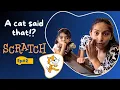 Make Scratch Cat Talk - Episode 2
