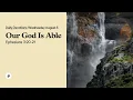 Our God Is Able - Daily Devotions