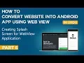 How to Convert Website into Android App Part 6 Creating Splash Screen with Horizontal Progress Bar